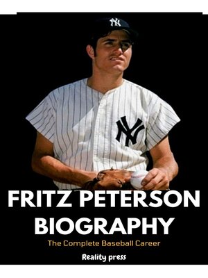 cover image of Fritz Peterson Biography